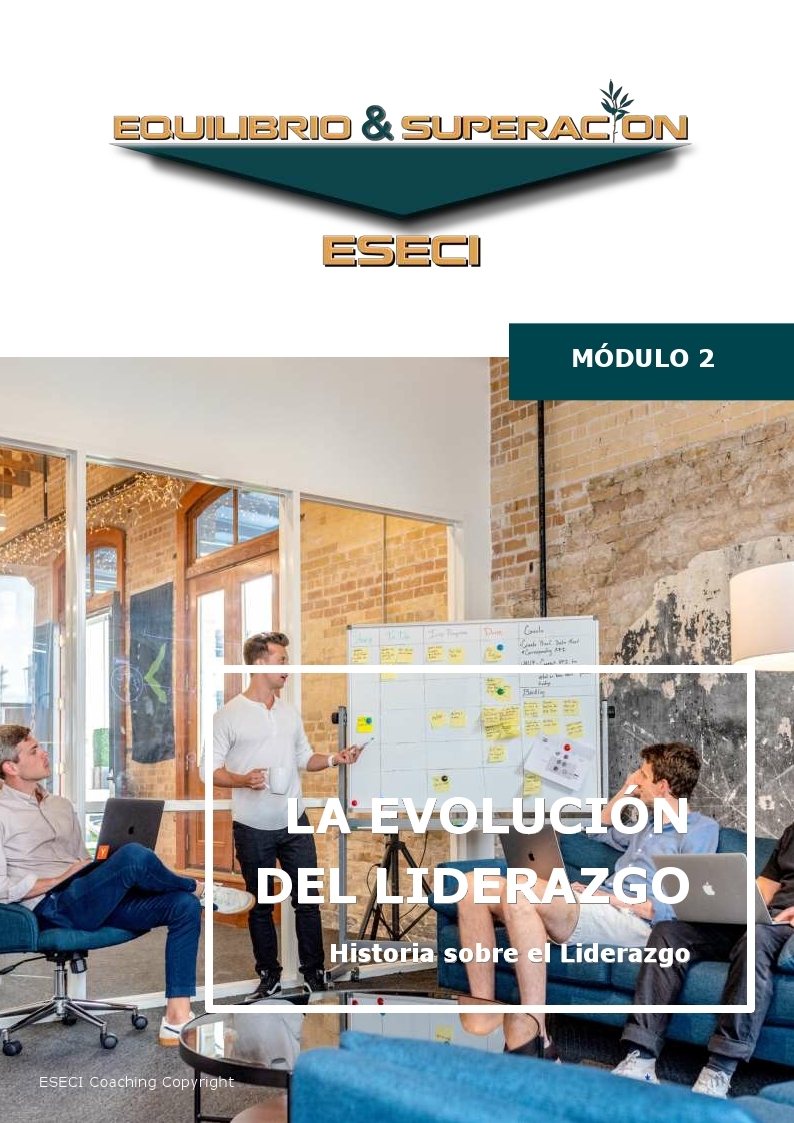 La Evolución del Liderazgo: Una breve Historia sobre el Liderazgo ...